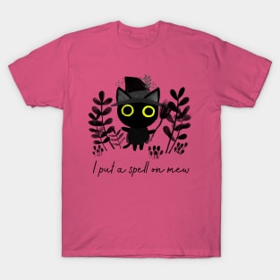 I Put a Spell on Mew T-Shirt